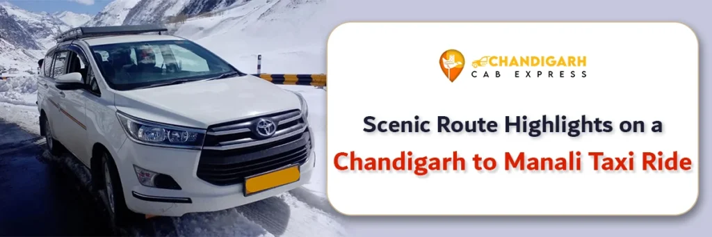 chandigarh to manali taxi ride