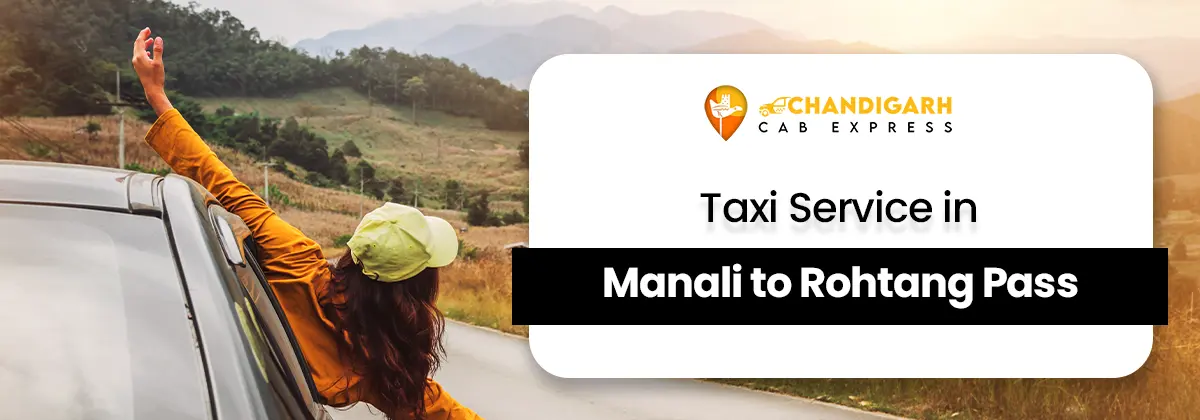 Taxi Service in Manali to Rohtang Pass