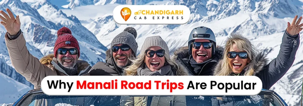 why manali road trips are popular