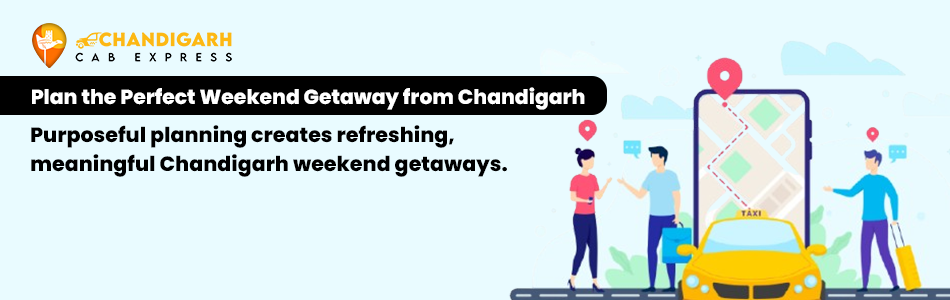 best weekend getaways near chandigarh